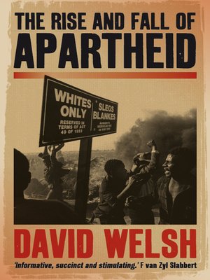 cover image of The Rise and Fall of Apartheid
